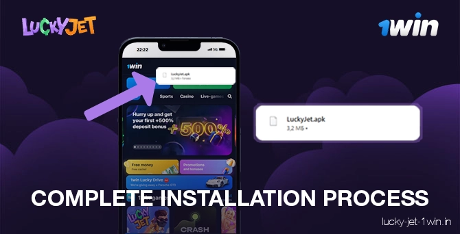 Terminez le processus d'installation de l'application Lucky Jet