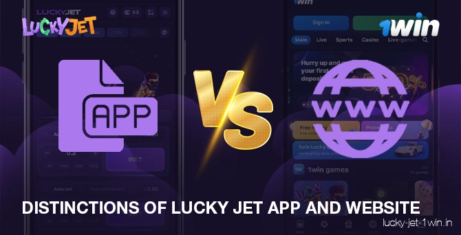 Différences entre l'application Lucky Jet et la version web